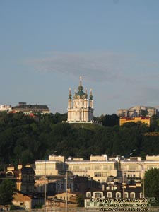 Фото Киева. Вид с Подола на Андреевскую церковь.